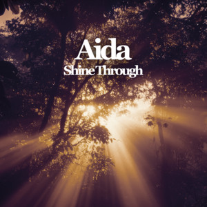 Shine Through by Aida