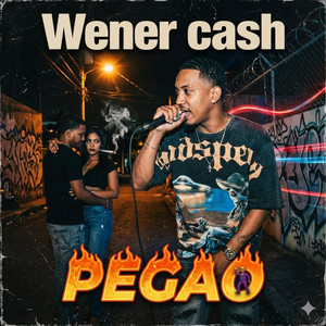 Pegao by Wener Cash