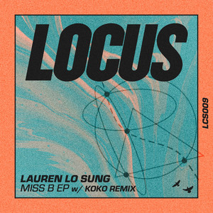 Lauren Lo Sung · Miss B