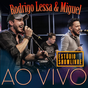 Rodrigo Lessa & Miguel no Estúdio Showlivre (Ao Vivo) album