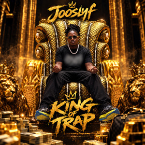 King Of Trap by Jooslyf
