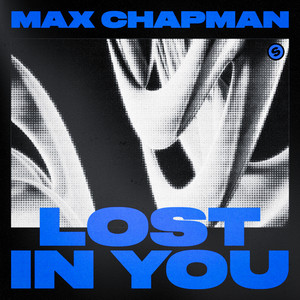 Lost In You by Max Chapman