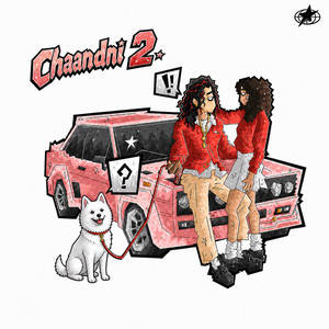 Chaandni 2 by Sahil Singh, Parth Solankey, Madhav Arora