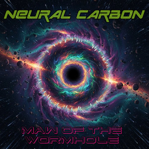 Maw of the Wormhole by Neural Carbon