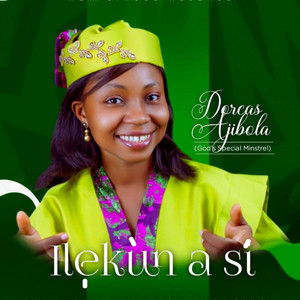 Ilekun Asi by DORCAS AJIBOLA
