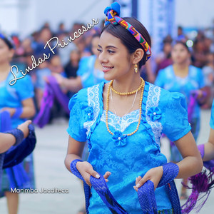 Marimba Jacalteca - Lindas Princesas