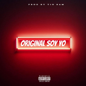 ORIGINAL SOY YO by Tio Sam Produccion