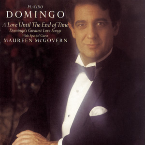 A Love Until the End of Time-Domingo's Greatest Love Songs album