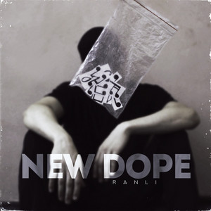 New Dope (prod. by ENDER BEATS) by RANLI