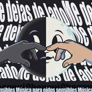 Me dejas de lado