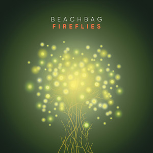 Fireflies - Extended Mix by Beachbag