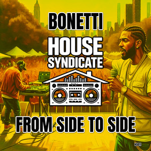 From Side To Side - Radio Edit by Bonetti