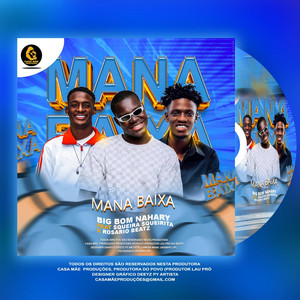 BIG BOM NAHARY - Mana Baixa