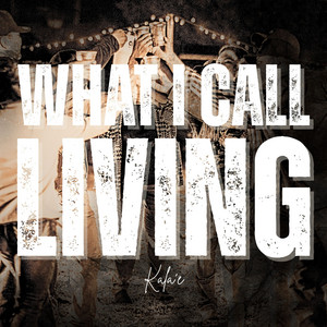 What I Call Living