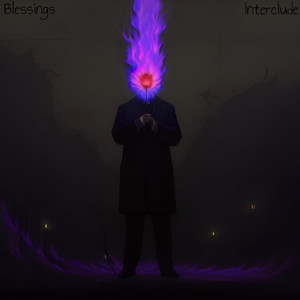 Blessings - Sped Up by Interclude