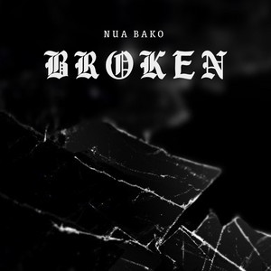 Broken by Nua Bako