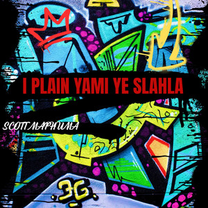 Iplain Yami Ye Slahla by Scotts Maphuma cover art