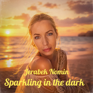 Sparkling in the Dark by Jerabek Nomin