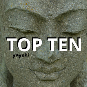 TOP TEN by yayoki