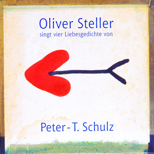 Oliver Steller singt vier Liebesgedichte von Peter- T. Schulz