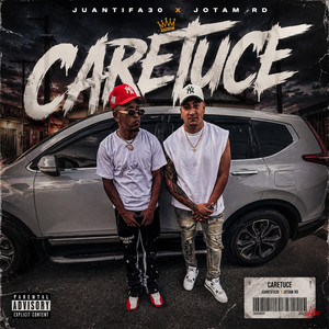 CARETUCE by JuanTifa30, JotaM RD, JM Records Music
