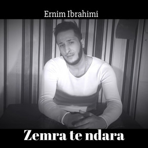 Ernim Ibrahimi - Zemra Te Ndara