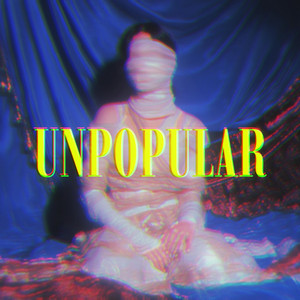 Unpopular by MAKEUP