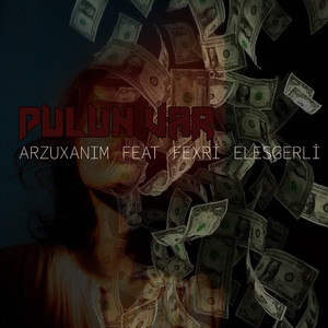 Pulun Var by Arzuxanim
