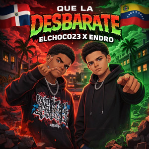 Que La Desbarate