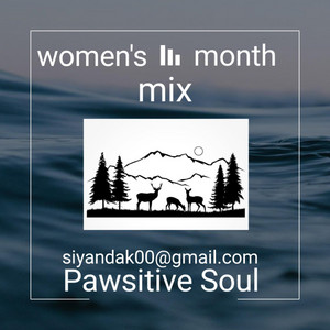 Pawsitive Soul - Pawsitive Soul (women's month edition) [Groove mix]