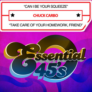 Can I Be Your Squeeze by Chuck Carbo