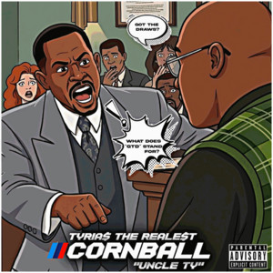 Cornball by Tyrias the Realest