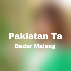 Badar Malang - Pakistan Ta
