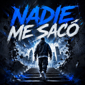 NADIE ME SACÓ by RUZZO27