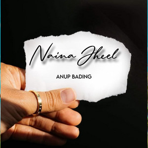 Naina Jheel by Anup Bading