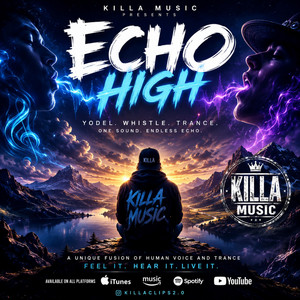 Echo high by killaclips