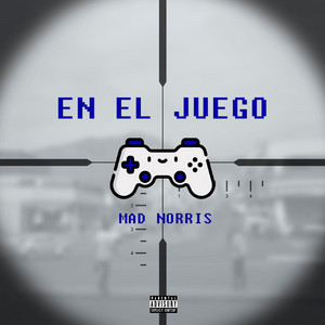 En el juego by Mad Norris