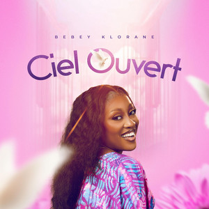 Bebey Klorane - Ciel Ouvert