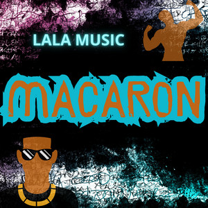 MACARON by LALA MUSIC