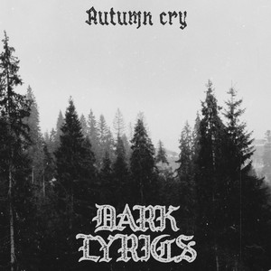 Обкладинка: Autum cry