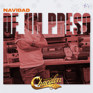 Chacalon Jr - Navidad de un Preso