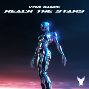 Reach the Stars by Vynx Dance