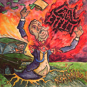 Putrid Eviction by Fatal Effect