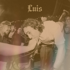 Luis by Field Daze