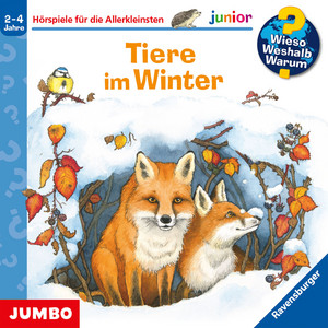 Kapitel 4 - Tiere im Winter (Wieso? Weshalb? Warum? junior, Folge 36) by Wieso? Weshalb? Warum?, Wieso? Weshalb? Warum? Junior, Andrea Erne, Niklas Heinecke