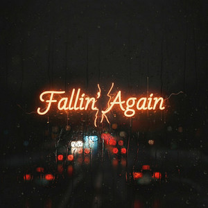 Fallin' Again by TRXY