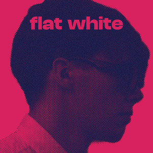 FLAT WHITE by NAUTOFON