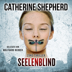 Seelenblind (Zons-Thriller 6) Audiobook