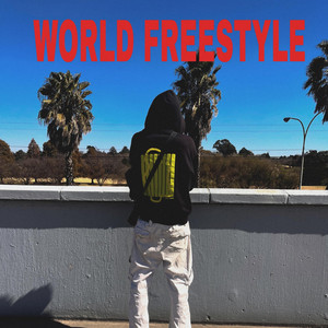 World freestyle by Octobernine