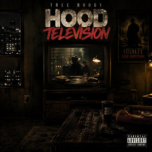 Hood Television by Tree Boogy